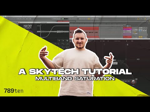 A Skytech Tutorial: Multiband Saturation