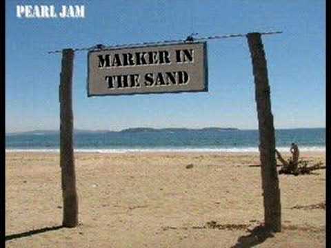 Pearl Jam - Marker in the Sand