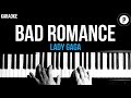Lady Gaga - Bad Romance  Karaoke SLOWER Live Version Acoustic Piano Instrumental Cover Lyrics