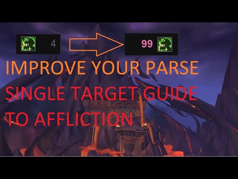 SINGLE TARGET AFFLICTION WARLOCK GUIDE