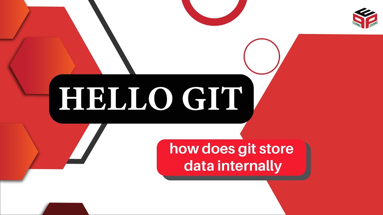 how does git store data internally | Git and Github Tutorial | Hello GIT | Learning GIT from basics