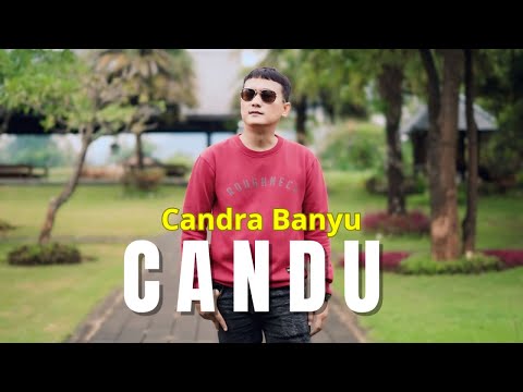 Candra Banyu - CANDU (Official Music Video) KOYO NYANDU RASANE