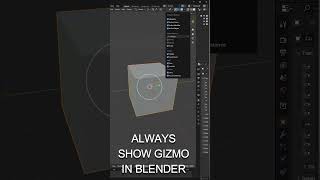 Always Show the Gizmo in Blender – Quick Tip! #blender  #blendertips  #blendertutorial