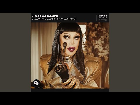 Saving Your Soul (Extended Mix)