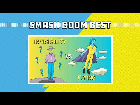 Invisibility vs Flying | Smash Boom Best, a debate podcast for kids