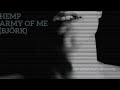 🎧Army of me (cover Björk par Hemp - 2005) - #entoijevoisdemain - Grace Prod 🎧Army of me (cover Björk par Hemp - 2005)