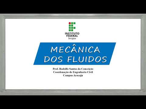 Mecânica dos Fluidos 01 - Introdução