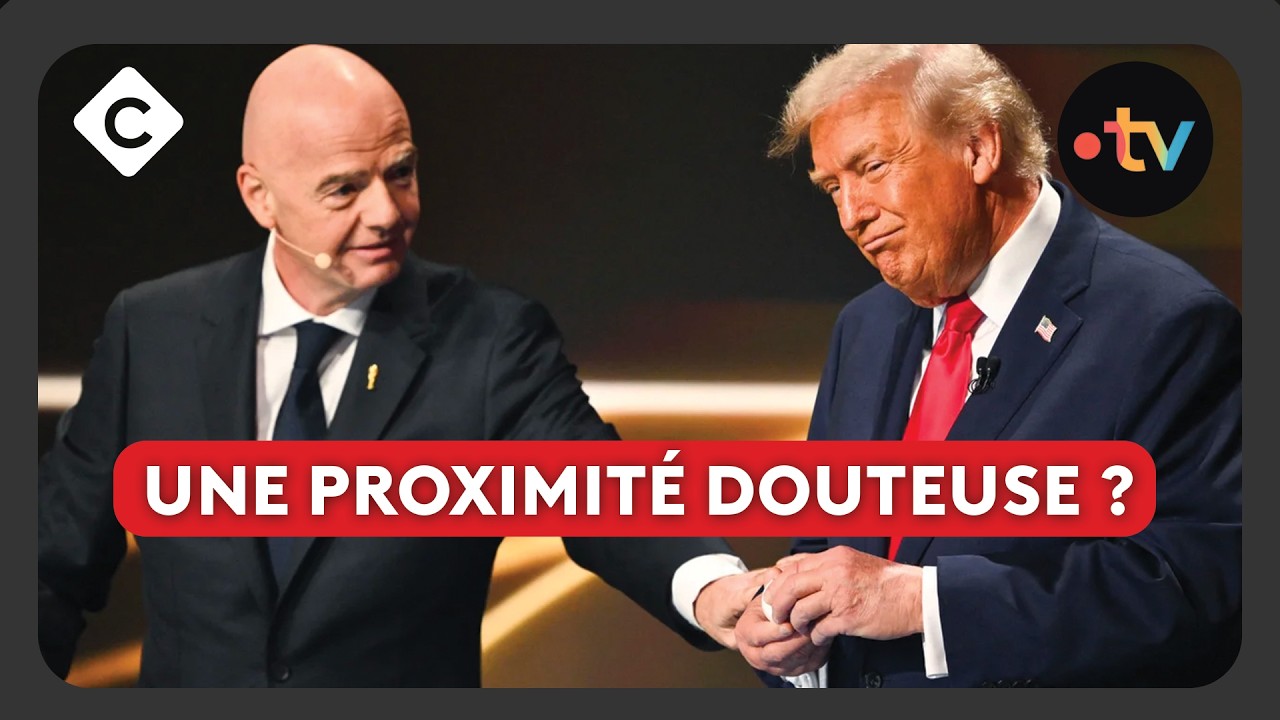 Mondial 2026 : proche de D. Trump, la FIFA est-elle vraiment apolitique ?