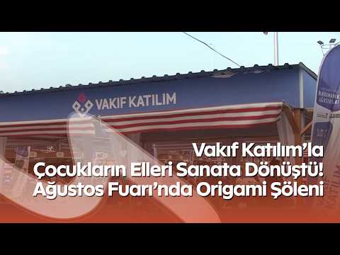 Vakıf Katılım’la Çocukların Elleri Sanata Dönüştü! Ağustos Fuarı’nda Origami Şöleni