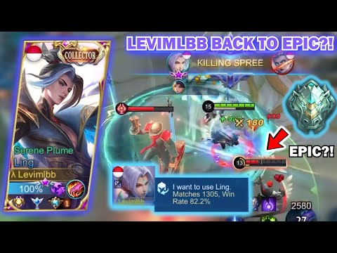 LEVIMLBB GO BACK TO EPIC AND THIS HAPPENED?! | LING FASTHAND GAMEPLAY - Levimlbb