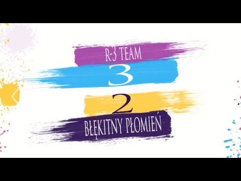 R-3 TEAM  3 : 2 BŁĘKITNY PŁOMIEŃ - III KOLEJKA II LIGA SEZON WIOSNA 2019