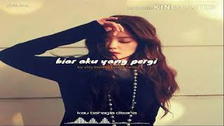 Download lagu Lirik lagu status wa - biar aku yang pergi mp3