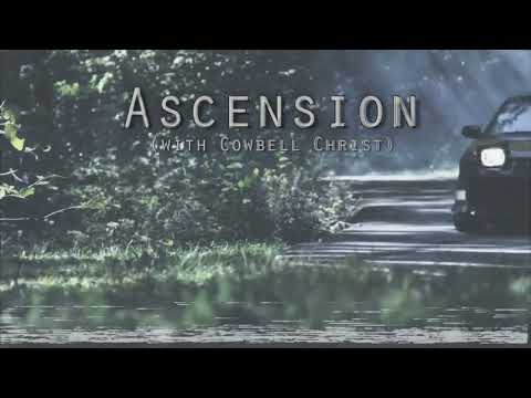 Cowbell Christ x KSLV - Ascension [Footage]