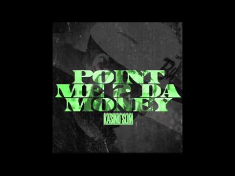 KA$INO SLIM POINT ME 2 DA MONEY PROD BY KAOZ HITZ