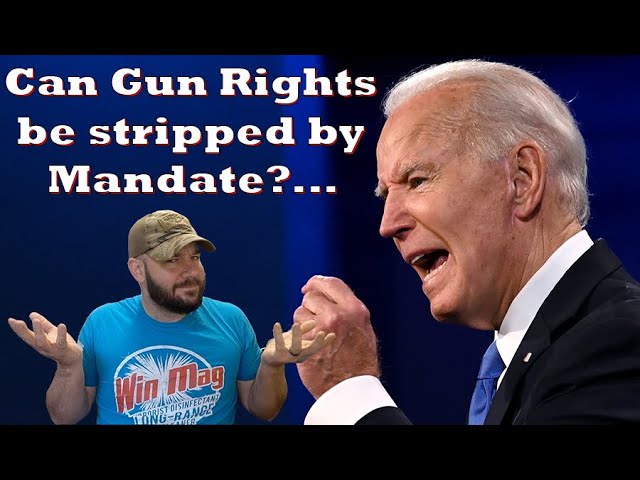 Can Biden "Mandate" Gun Confiscation?... Mandates seem to be going around...