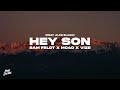 Sam Feldt, MC4D, VIZE feat. Aloe Blacc - Hey Son