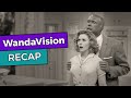 WandaVision: RECAP
