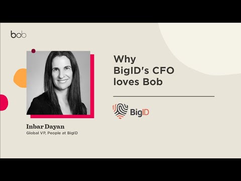 Why BigID's CFO loves Bob