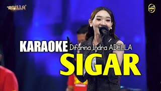 Download lagu SIGAR Karaoke Difarina Indra ADELLA mp3