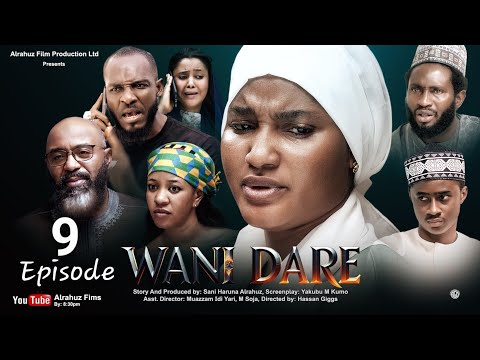WANI DARE SEASON 1 EPISODE 9 HAUSA SERIES WITH ENGLISH SUBTITLE