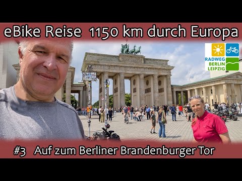 1150 km Radreise durch Europa 🚴 | #3 Etappe Zossen – Berlin | Ankunft am Brandenburger Tor
