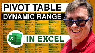 Learn Excel - &quot;Dynamic Range for a Pivot Table&quot; - Podcast #1748