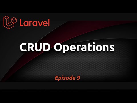 Simple CRUD Operations in Laravel (Ep. 9)
