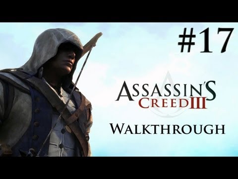 Assassin's Creed 3 - Walkthrough/Gameplay - Part 17 [Sequence 5] (XBOX 360/PS3/PC)