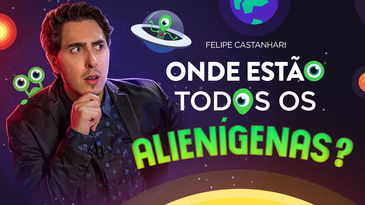 ONDE ESTÃO TODOS ALIENÍGENAS? Com Leandro Karnal e Pirula