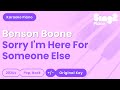 Benson Boone Sorry I M Here For Someone Else Piano Karaoke