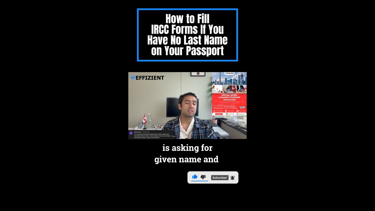 How to Fill IRCC Forms If You Have No Last Name on Your Passport