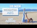 10 Min WEIGHTED ABS WORKOUT No Planks Light Dumbbells