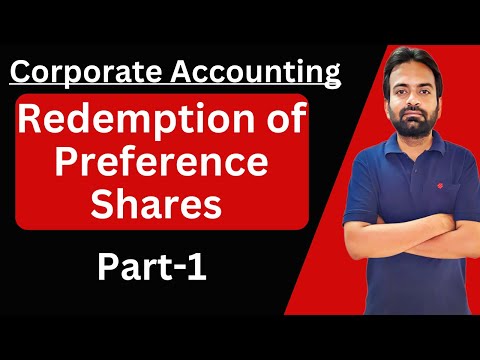 Corporate Accounting Chapter 1 Issue of Shares Concept Types of Shares