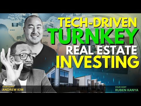 Tech-Driven Turnkey Investing with Andrew Kim - YouTube