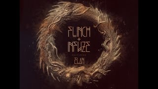 Flinch & Infuze - Belly Of The Beast Ft. Elan (Original Mix)