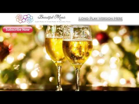Background Music - Holiday Music Auld Lang Syne Relaxing Peaceful Song, Instrumental Chill Out Music