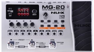 Video thumbnail for NUX MG-20 multi-effects pedal: My first go and I'd already put it in my top 5 by Gearfacts