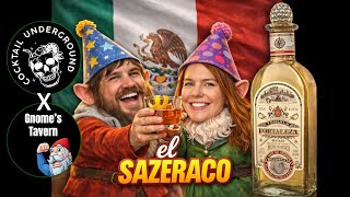 Gnome's Tavern Birthday Collab - Sazerac Riff - El Sazeraco!