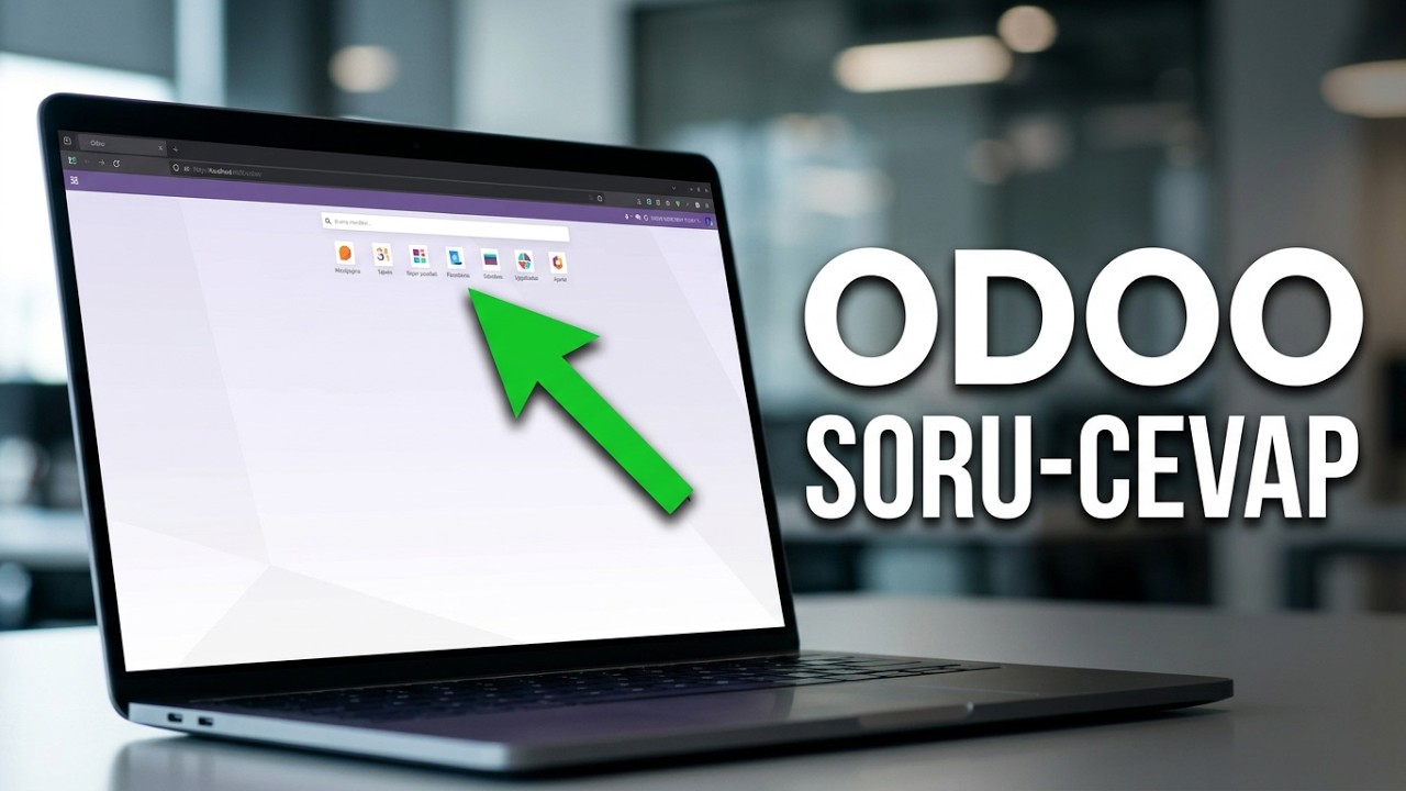 Odoo Açık Kaynak ERP Hakkında Sorularınızı Yanıtlıyorum