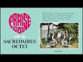 Sacredaires Octet Gode Made A Way