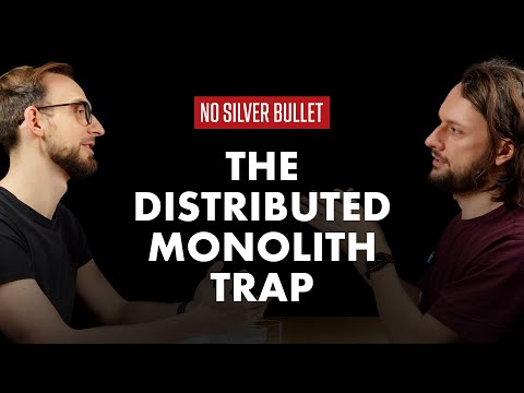 The Distributed Monolith Trap (And How to Escape It)