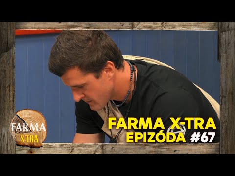 FARMA 17 X-TRA | #67 | Romanova priateľka na Farmu neprišla