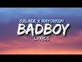Oxlade - Bad Boy (Lyrics) ft Mayorkun #music #lyrics #badboy #oxlade #mayorkun #nigeriamusic