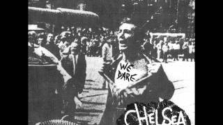 Chelsea:  We Dare 7inch