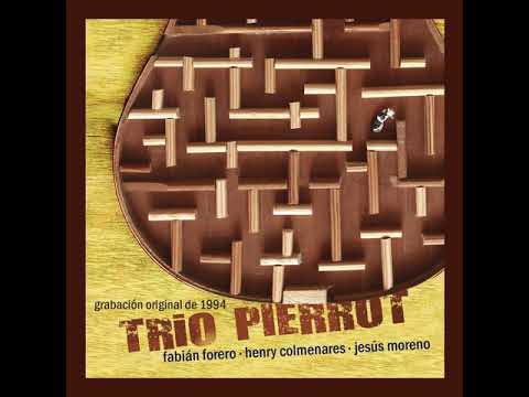 Adios a Bogota  - Trio Pierrot