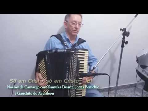 Hino 181 So em Cristo, So em Cristo - Noemy de Camargo e Samuka Duarte