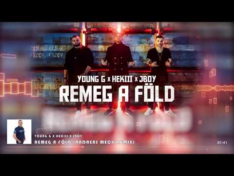 Young G x Hekiii x JBOY - Remeg a föld (Andreas Meck Remix)
