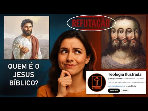 O Jesus da Trindade é o Jesus da Bíblia? Testemunha de Jeová refuta @TeologiaIlustrada