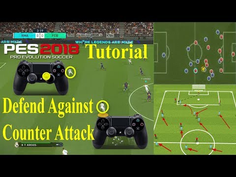 PES 2018 Tutorial - Defend Against Counter Attack