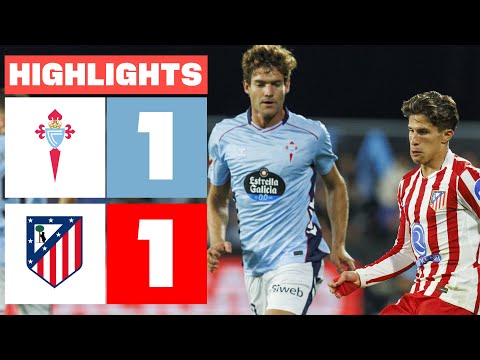CELTA 1 - 1 ATLÉTICO DE MADRID | HIGHLIGHTS LALIGA EA SPORTS
